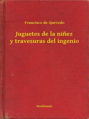 cover image of Juguetes de la niñez y travesuras del ingenio